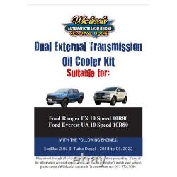 Dual Heavy Duty Transmission Oil Cooler Kit to suit Ford Ranger PX with 10R80